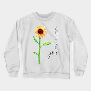 Sunflower Thank You Crewneck Sweatshirt